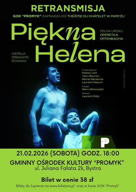 Operetka "Piękna Helena" - retransmisja z Theatre du Chatelet w Paryżu