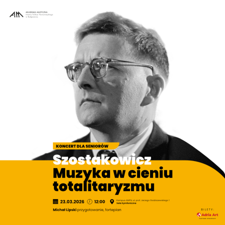 Koncert dla seniorów - Szostakowicz. Muzyka w cieniu totalitaryzmu