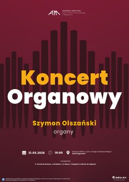 Koncert Organowy: Szymon Olszański
