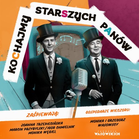 Kochajmy Starszych Panów!