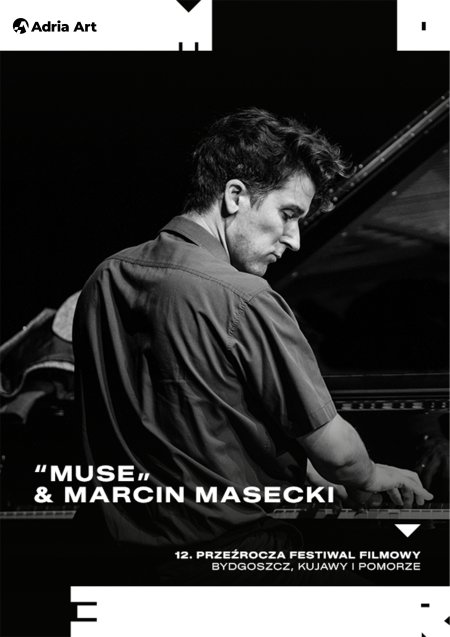 12. Przeźrocza Festiwal Filmowy: “Muse” & Marcin Masecki