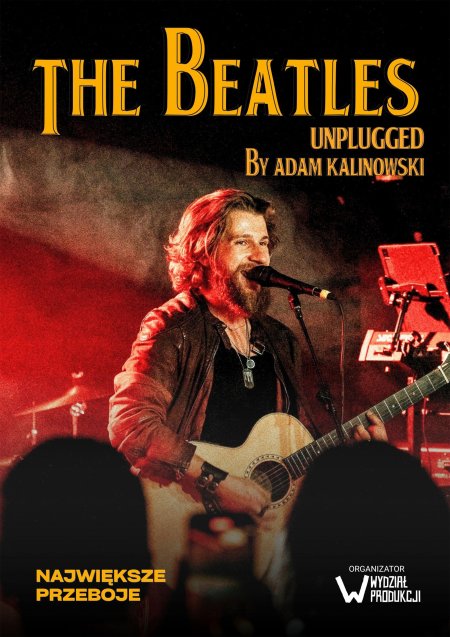 THE BEATLES Unplugged by Adam Kalinowski