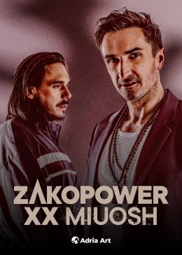 Zakopower XX MIUOSH