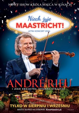 „André Rieu. Niech żyje Maastricht!” Retransmisja letniego koncertu z Maastricht 2026