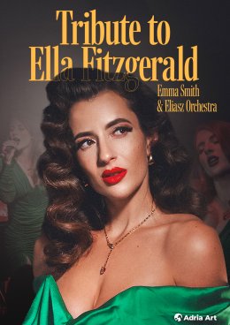 Tribute to Ella Fitzgerald - Emma Smith i Eliasz Orchestra