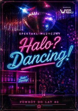 Halo? Dancing!
